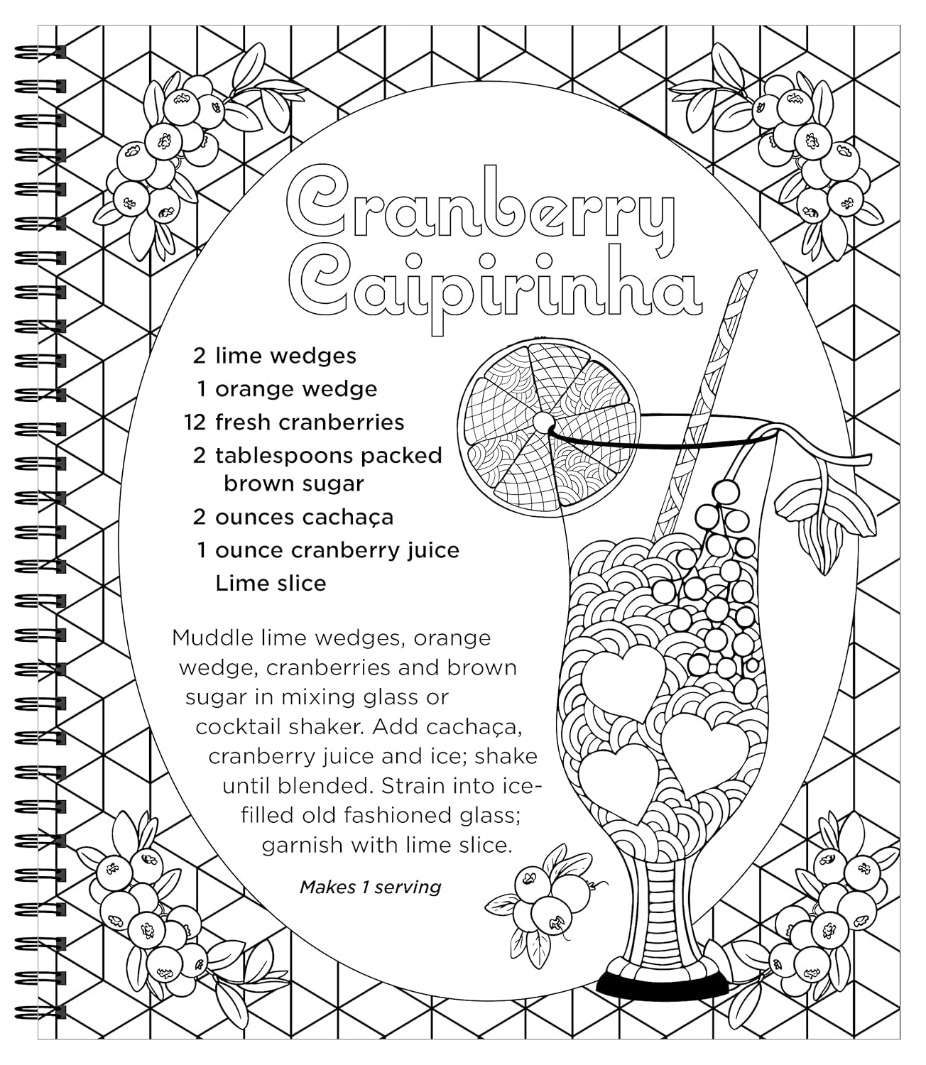 Cocktails & Coloring: 31 Coloring Pages with 23 Delicious Recipes (Color & Frame)