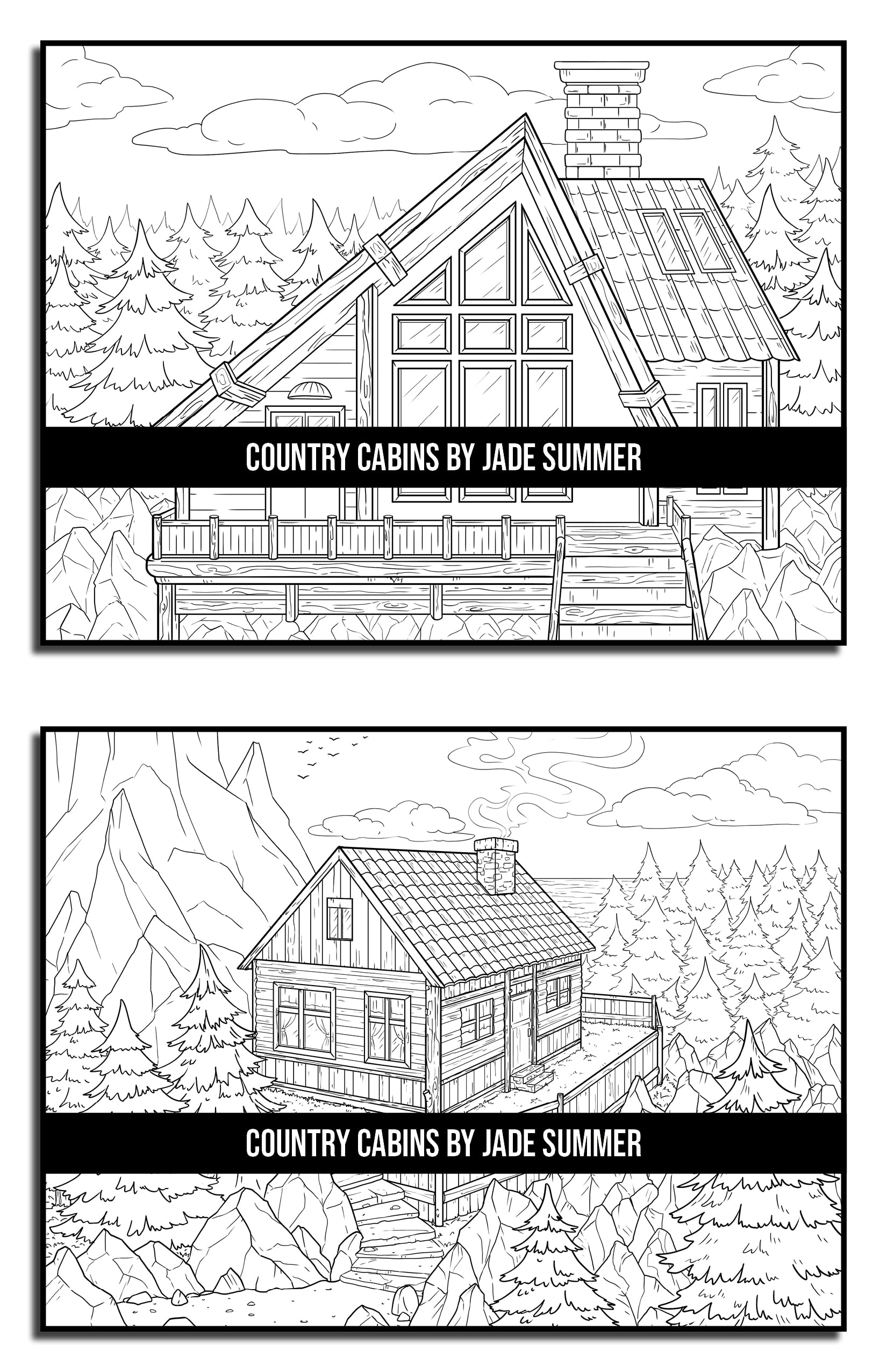 Country Cabins Coloring Book: For Adults with Rustic Cabins, Charming Interior Designs, Beautiful Landscapes, and Peaceful Nature Scenes (Country Coloring Books)