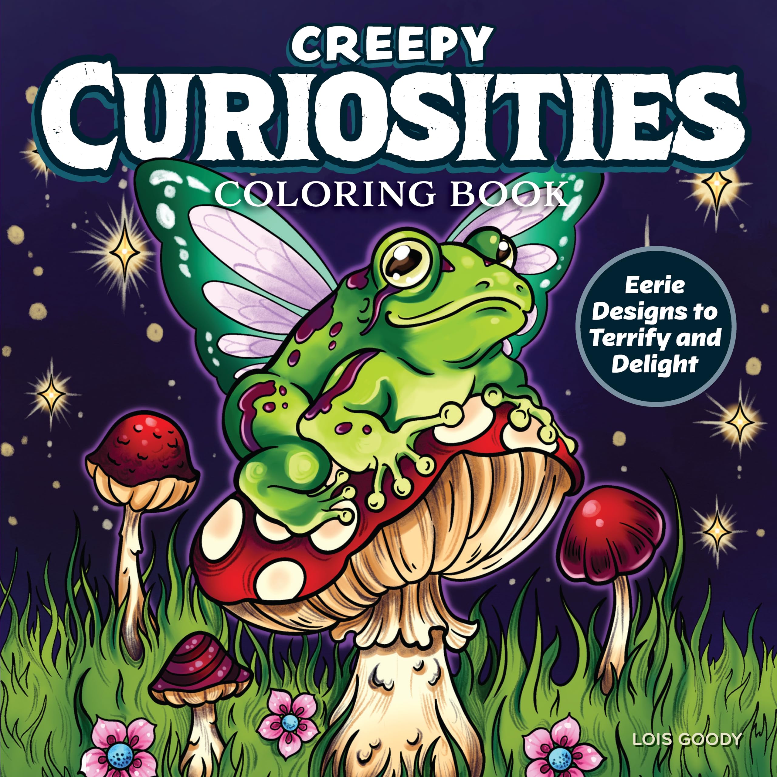 Creepy Curiosities Coloring Book: Eerie Designs to Terrify and Delight (Design Originals) Coloring Pages for All Ages - Spooky Sweet Designs of Cats, Skulls, Pumpkins, Mushrooms, Ghosts, and More