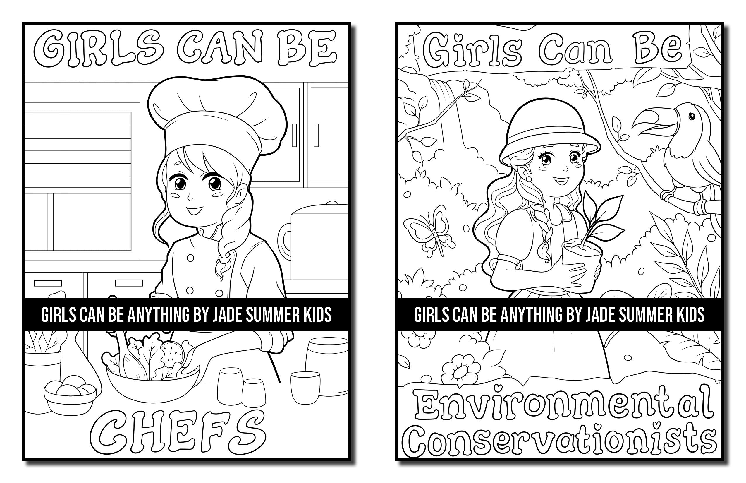 Girls Can Be Anything: A Girls Coloring Book with Careers and Inspirational Quotes to Motivate, Encourage and Build Confidence