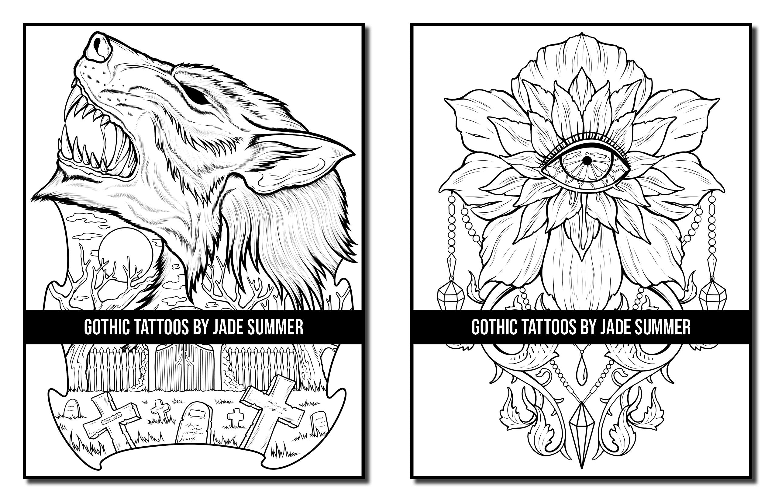 Gothic Tattoos: A Tattoo Coloring Book for Adults with Skulls, Animals, Flowers, and Dark Fantasy Scenes for Men and Women