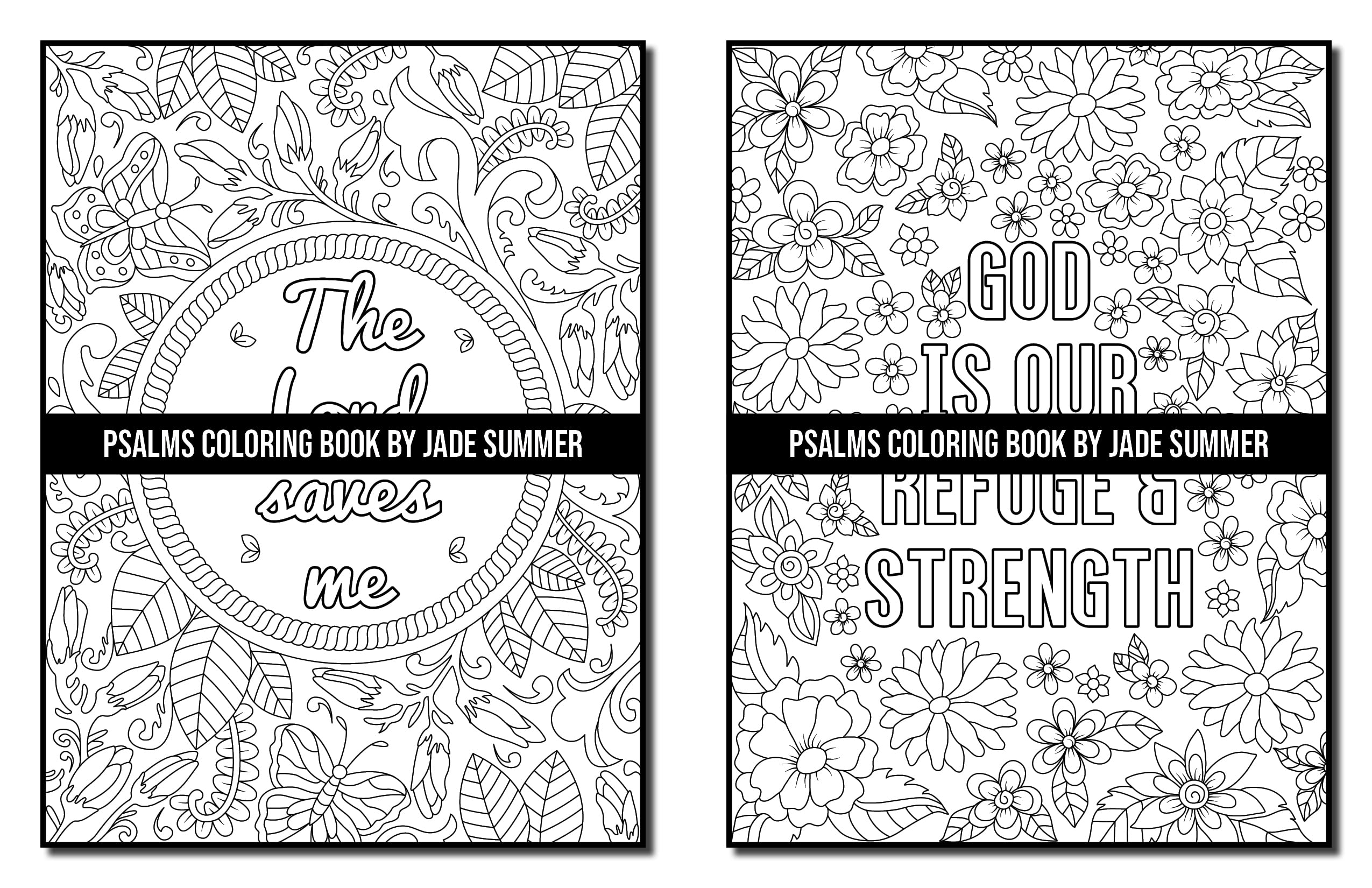 Psalms Coloring Book: For Adults with Inspirational Bible Quotes, Christian Religious Lessons, and Relaxing Flower Patterns (Inspirational Coloring Books)