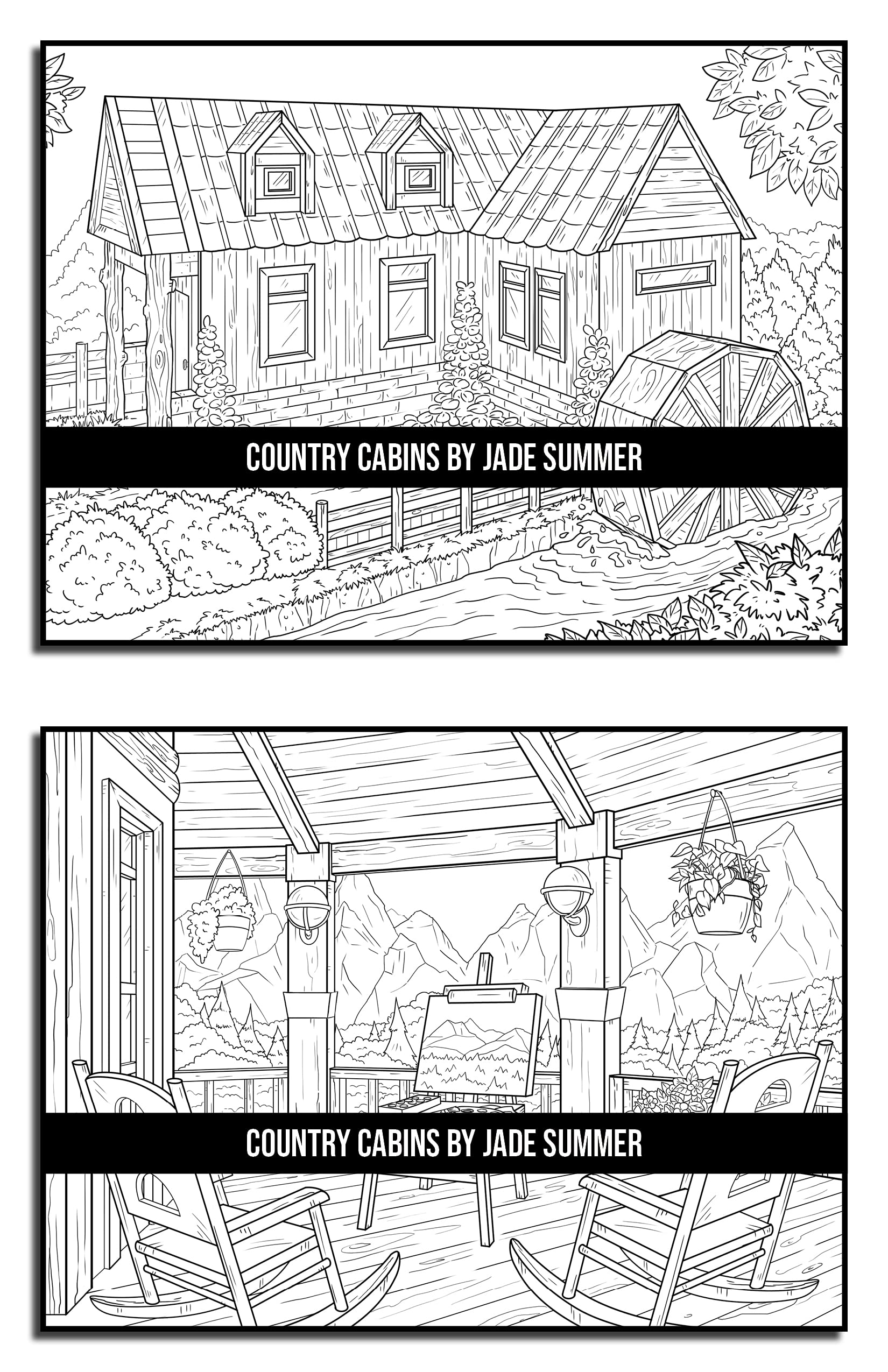 Country Cabins Coloring Book: For Adults with Rustic Cabins, Charming Interior Designs, Beautiful Landscapes, and Peaceful Nature Scenes (Country Coloring Books)