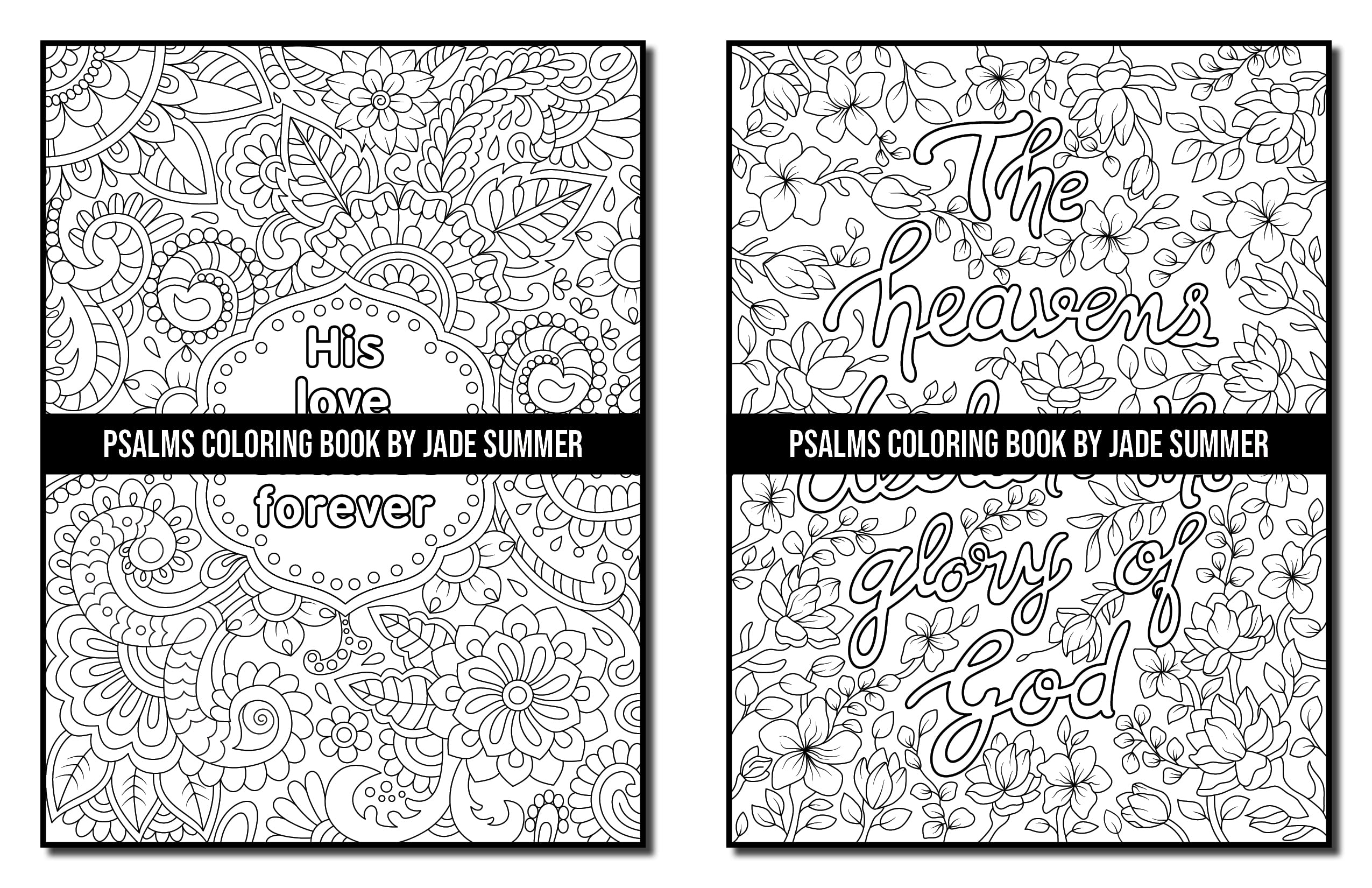 Psalms Coloring Book: For Adults with Inspirational Bible Quotes, Christian Religious Lessons, and Relaxing Flower Patterns (Inspirational Coloring Books)