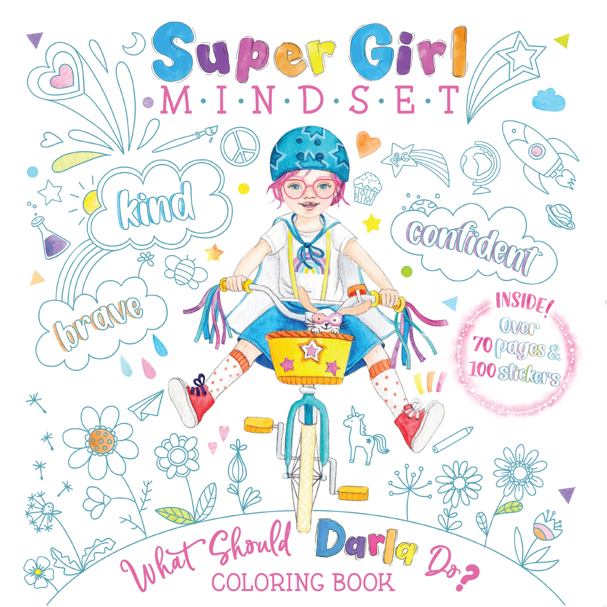 Super Girl Mindset Coloring and Sticker Book: What Should Darla Do? (The Power to Choose) Coloring & Sticker Book