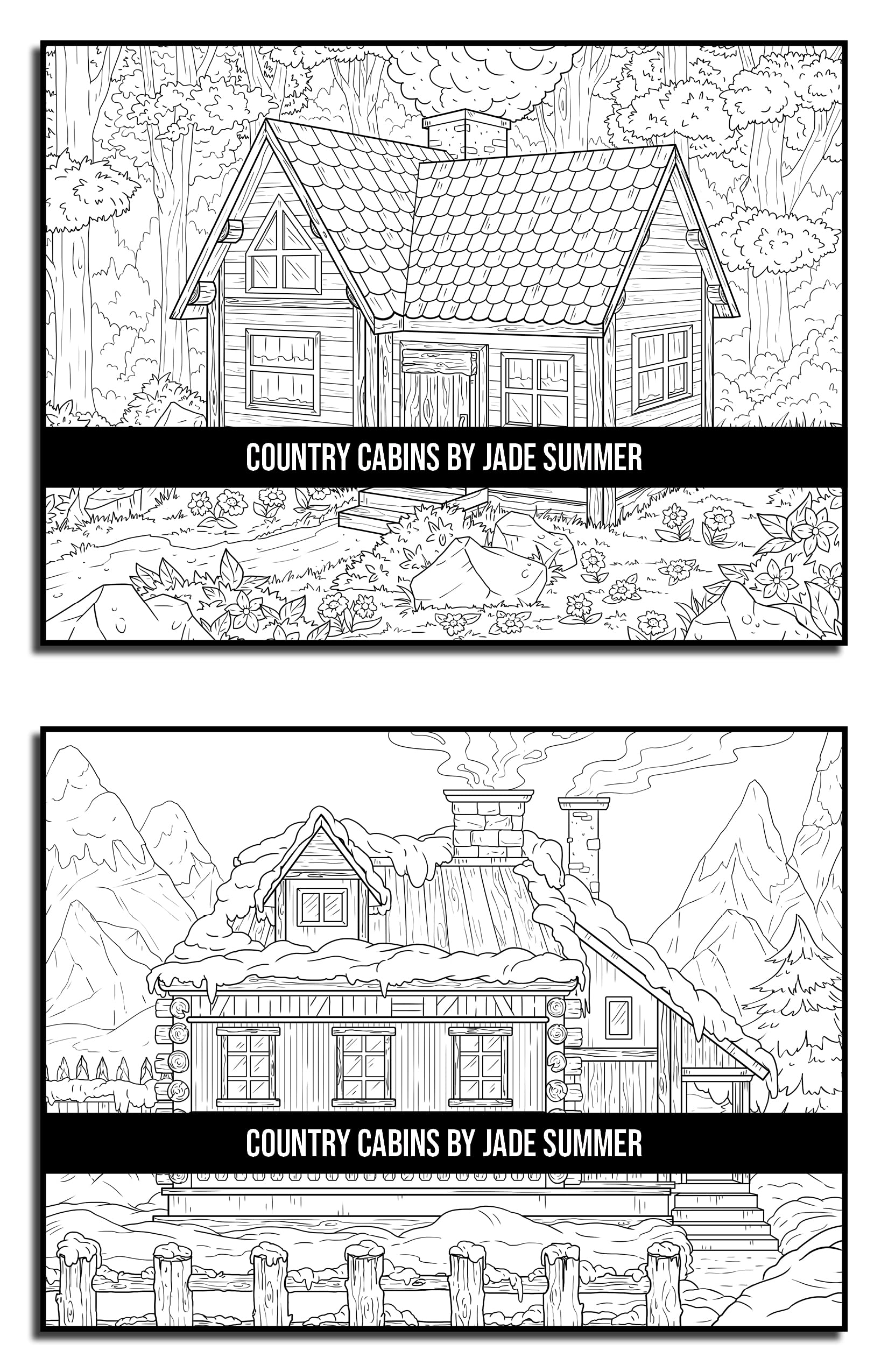 Country Cabins Coloring Book: For Adults with Rustic Cabins, Charming Interior Designs, Beautiful Landscapes, and Peaceful Nature Scenes (Country Coloring Books)