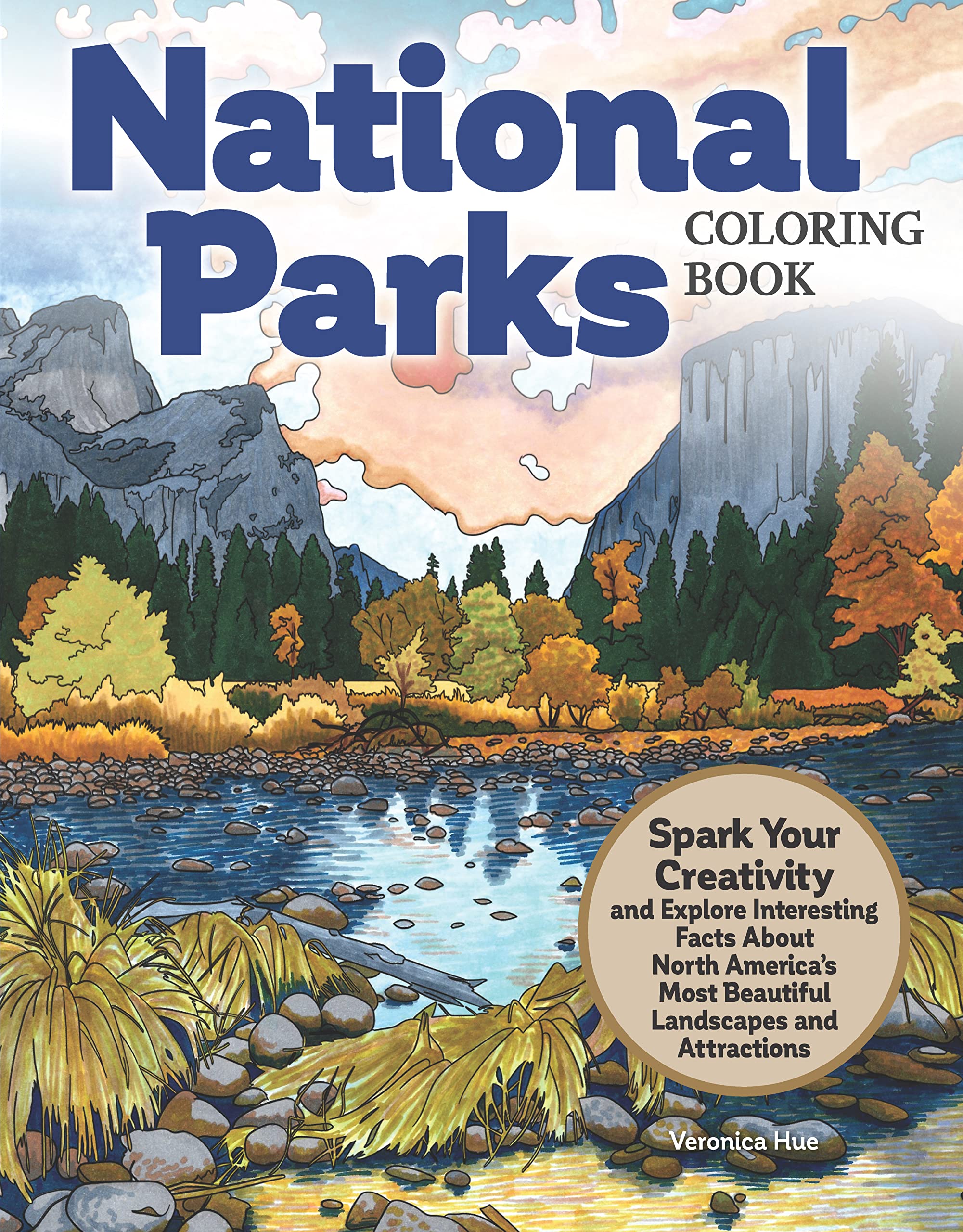 National Parks Coloring Book: Spark Your Creativity and Explore Interesting Facts About North America's Most Beautiful Landscapes and Attractions (Design Originals) 32 Designs on Perforated Pages
