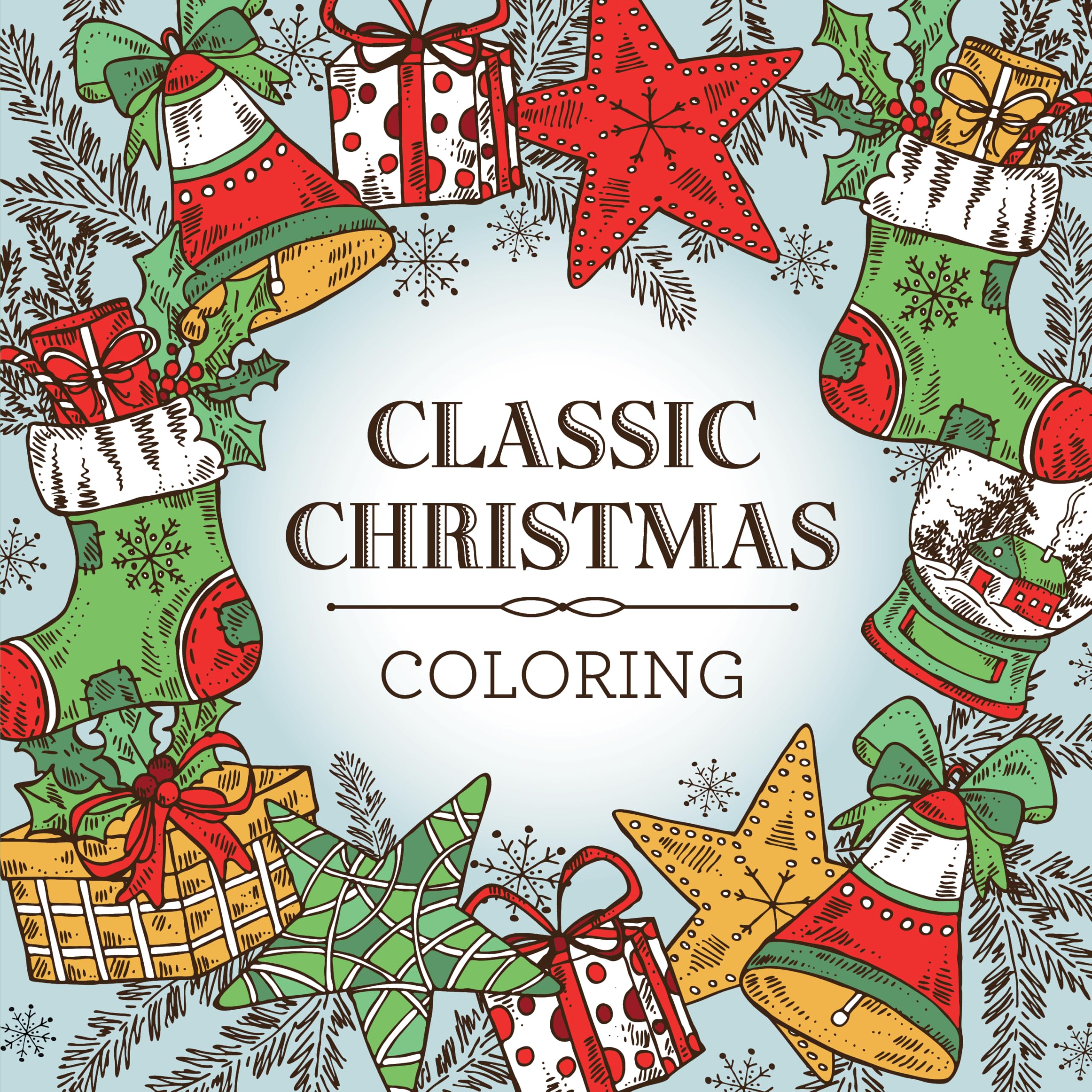 Classic Christmas Coloring (Keepsake Coloring Book) – Relaxing Holiday Designs Plus Quotes