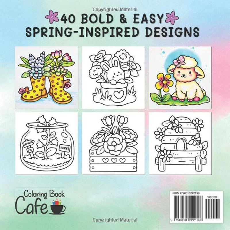 Cozy Spring: Cute Coloring Book for Adults & Teens with Easy and Bold Spring Inspired Designs (Bold and Easy Coloring Books)