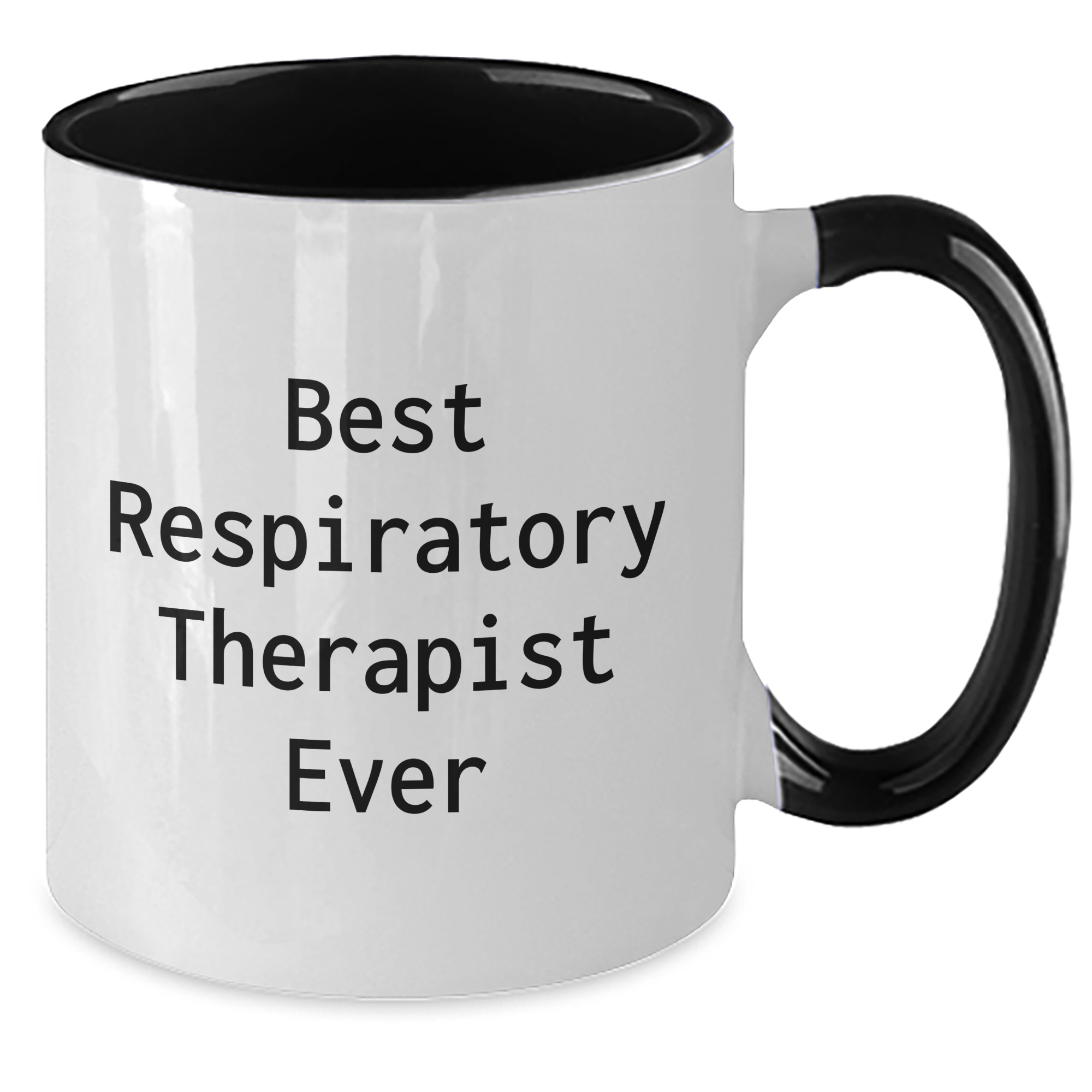 Funny Best Respiratory Therapist Ever Gifts from Friends for Men Unique Two Tone Coffee Mugs for Graduation - Additional