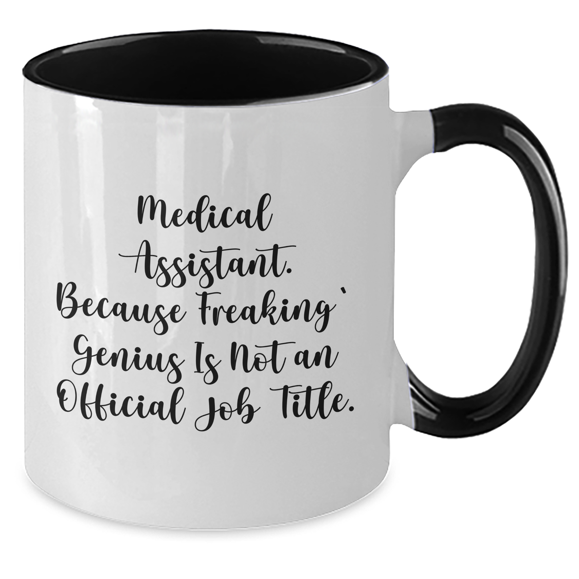 Medical Assistant Humor Gifts from Coworkers for Medical Assistants, Funny Two Tone Coffee Mugs for Father's Day - Additional