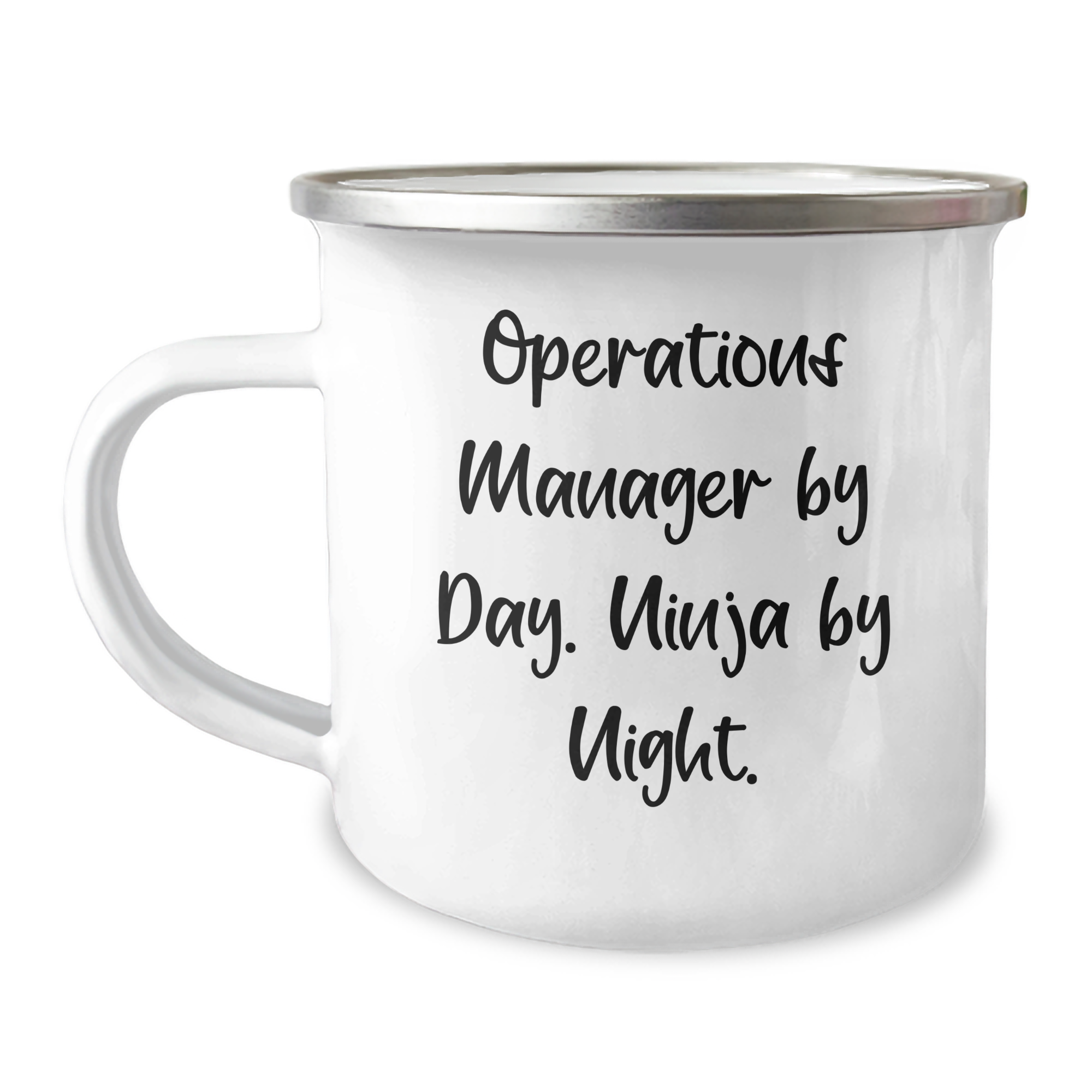 Operations Manager By Day Ninja By Night Camping Mug, Funny Quote Gifts for Operations Manager, Unique Father's Day Unique Gifts from Friends, 12 oz Stainless Steel with Enamel Finish