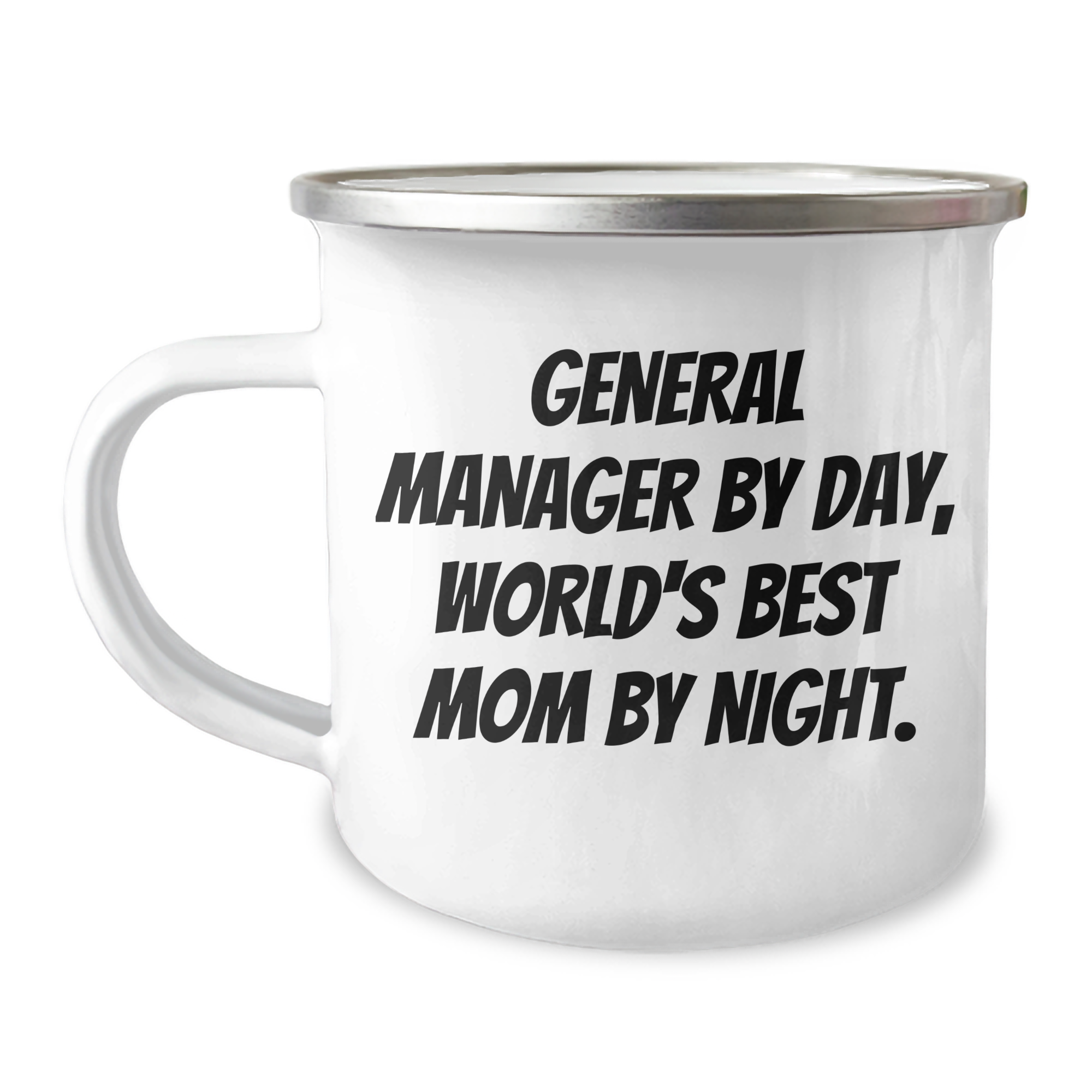 General Manager Gifts from Friends for Dad, 'General Manager By Day, World's Best Mom By Night.' Funny Camping Mug for Father's Day