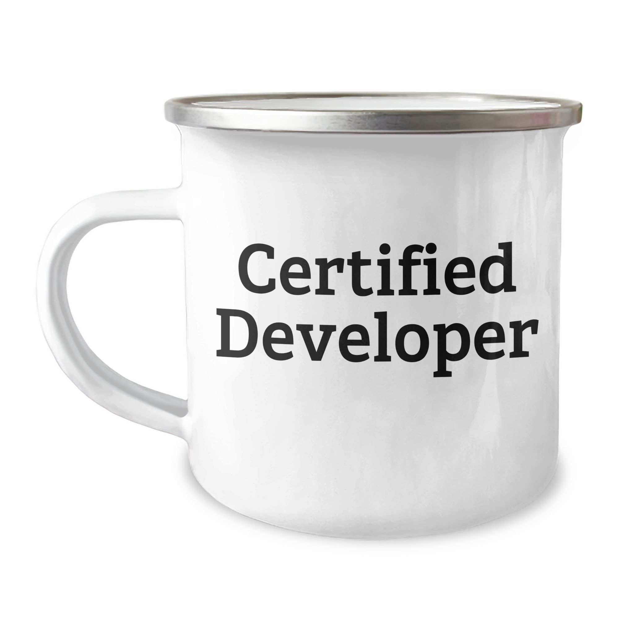 Developer Gifts, Funny Quote, Camping Mug for Father's Day, Gifts from Men, for Certified Developers