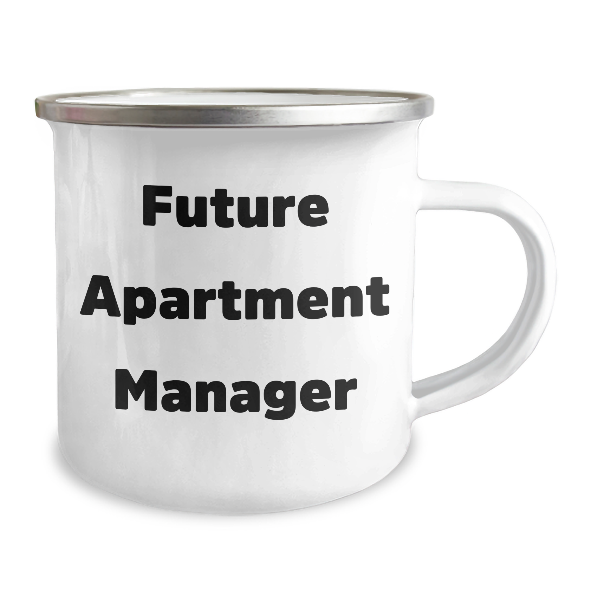 Funny Future Apartment Manager Gifts from Mom, Heartwarming Quote for Mother's Day Unique Gifts for Her - Camping Mug, Stainless Steel with Enamel Finish, 12 oz Capacity - Image 2