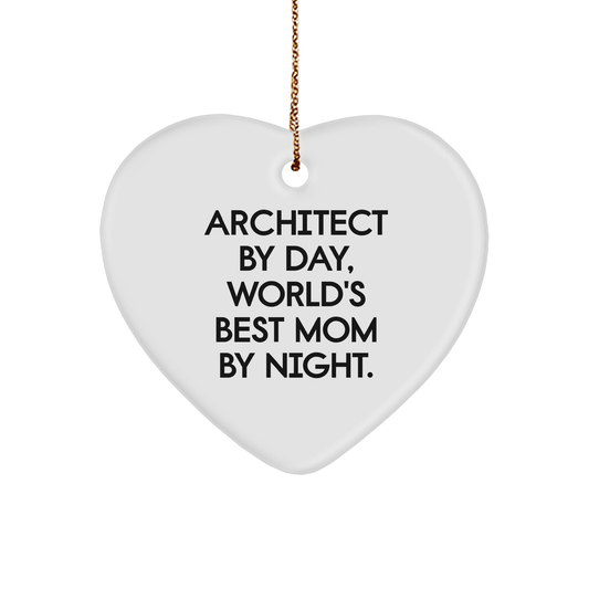 Architect Gifts from Mom - Heart Ornament for Christmas, 'Architect By Day, World's Best Mom By Night.' Quote, Heart-Shaped, White Color, Durable MDF, High-Gloss Finish, Sublimation Printing - Image 1