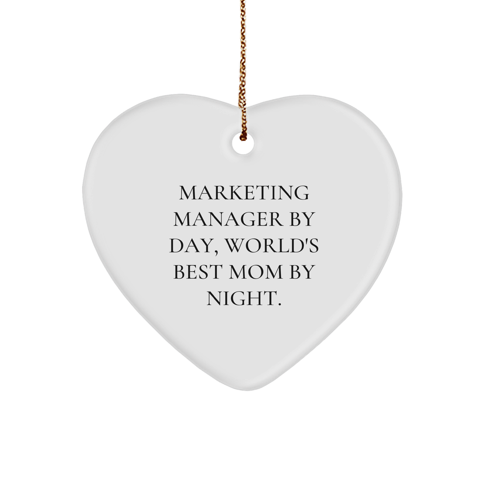 Marketing Manager Gifts by Day, Heart Ornament by Night, Funny Quote, Christmas Unique Gifts from Friends, Gifts for Marketing Managers