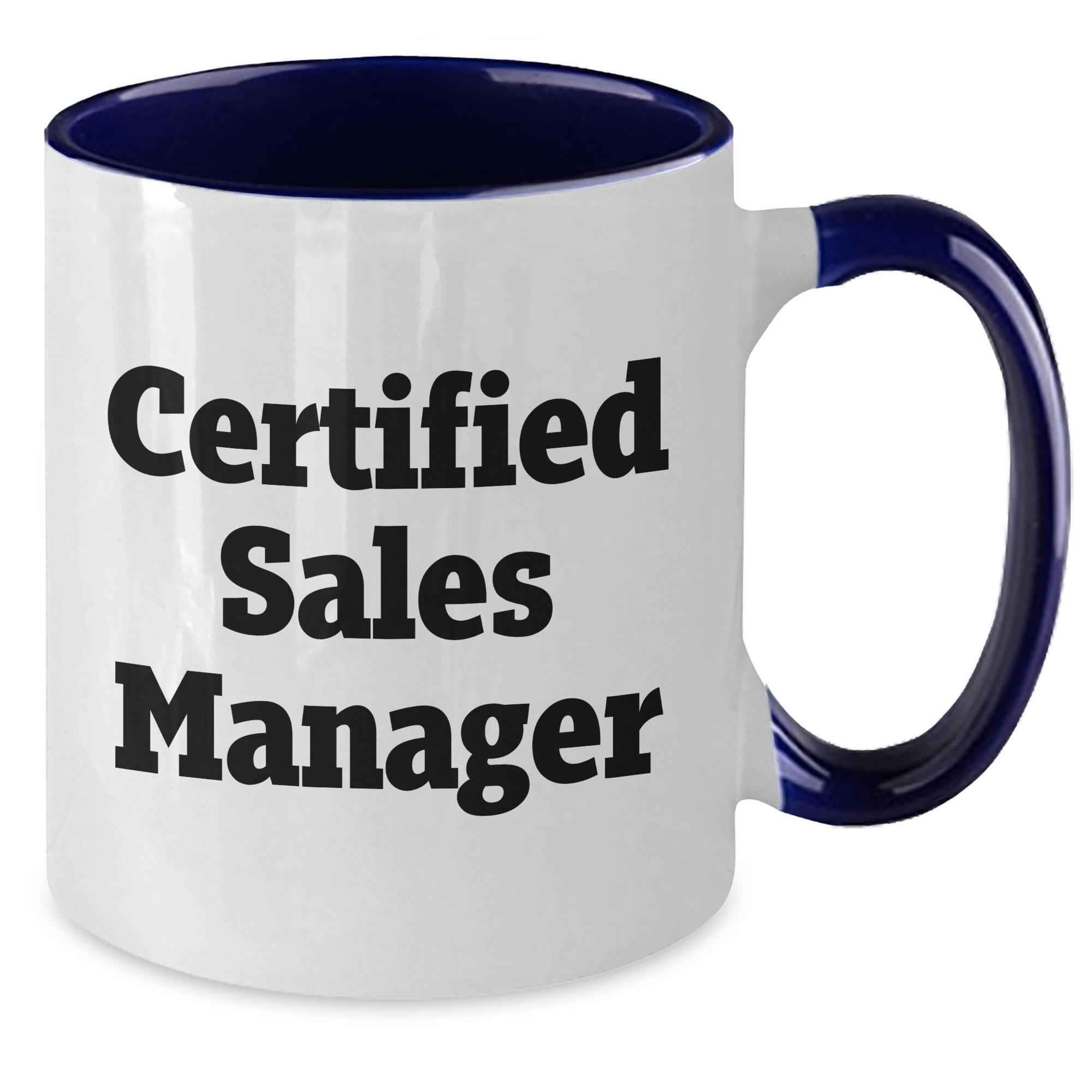 Funny Sales Manager Gifts from Family - Inspirational Quote Two Tone Coffee Mug for Father's Day - Additional