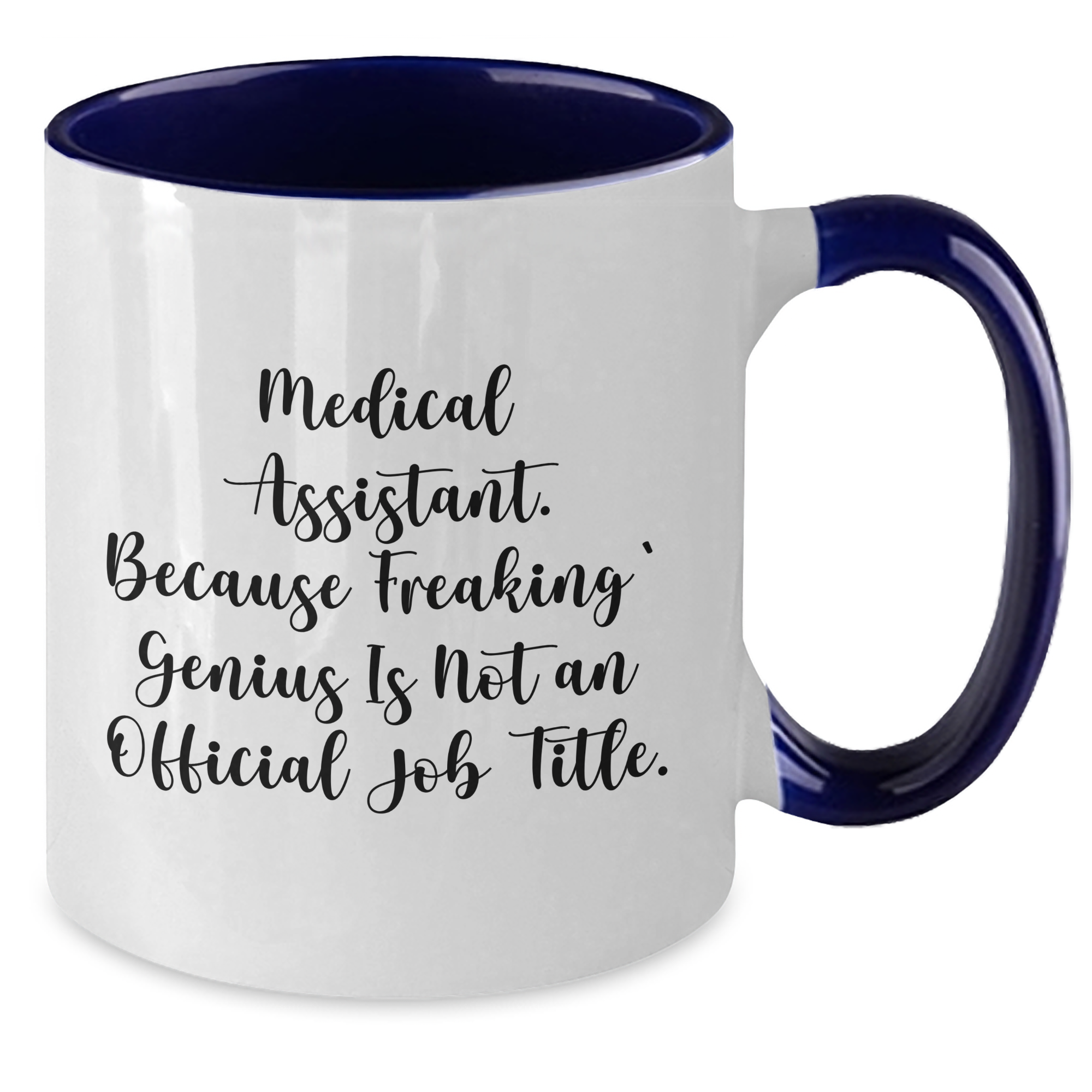 Medical Assistant Humor Gifts from Coworkers for Medical Assistants, Funny Two Tone Coffee Mugs for Father's Day - Additional