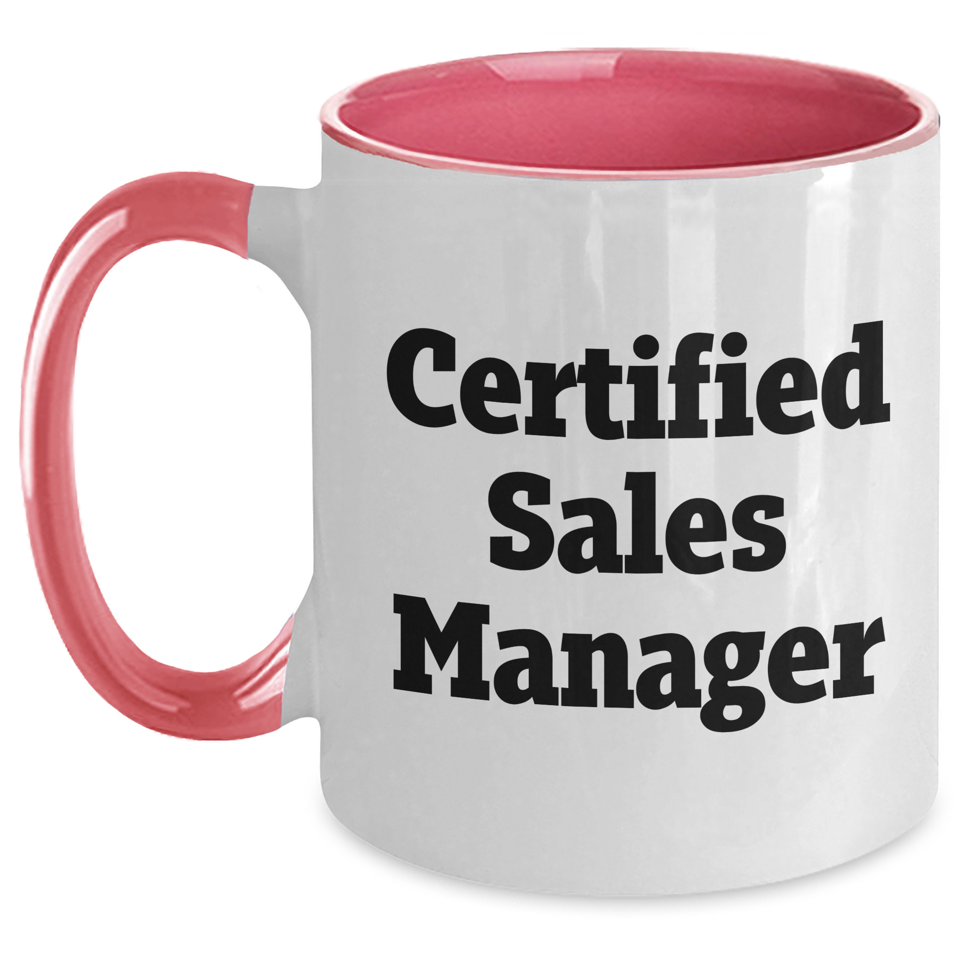 Funny Sales Manager Gifts from Family - Inspirational Quote Two Tone Coffee Mug for Father's Day - Main