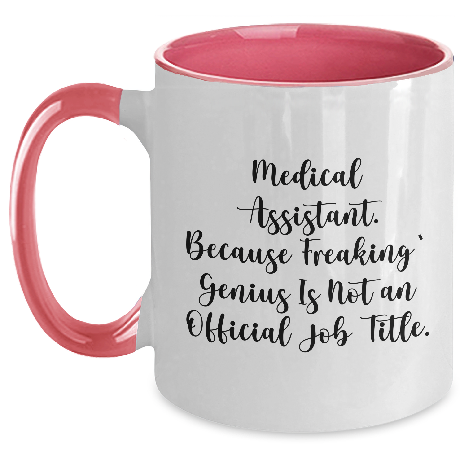 Medical Assistant Humor Gifts from Coworkers for Medical Assistants, Funny Two Tone Coffee Mugs for Father's Day - Main