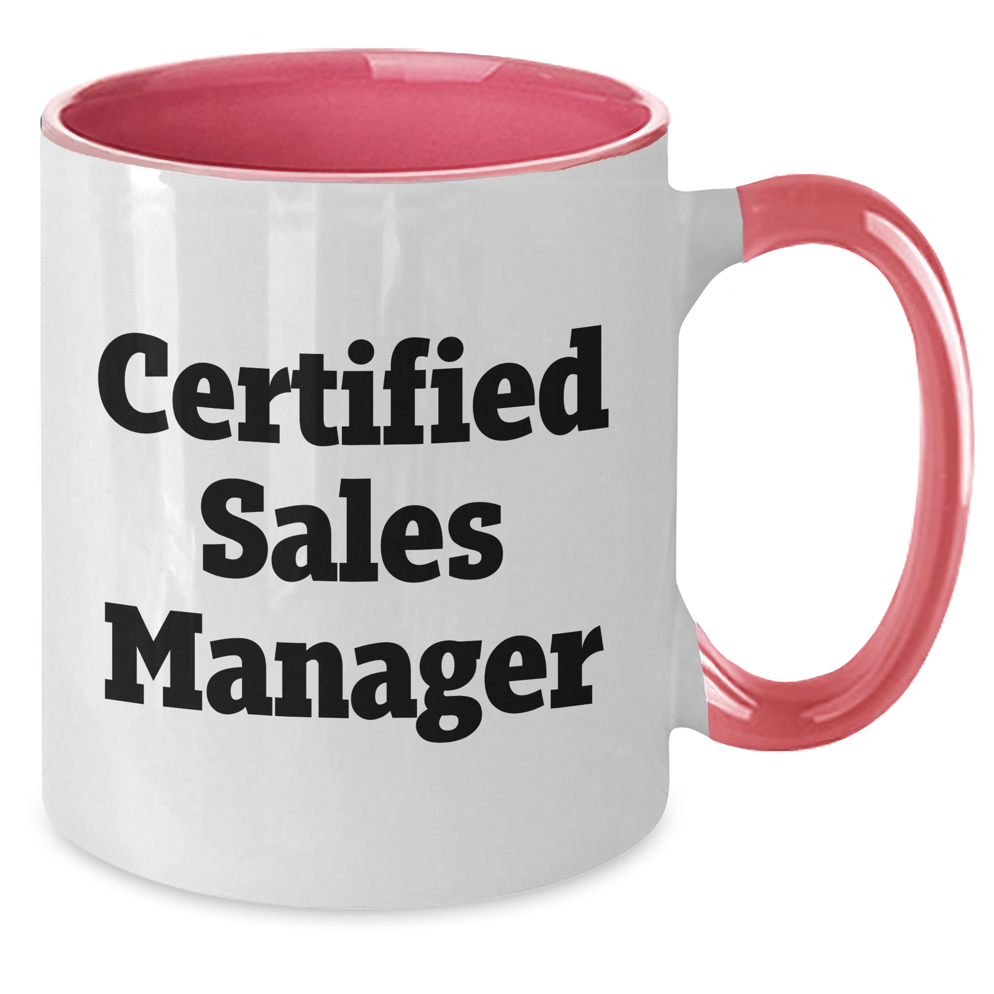 Funny Sales Manager Gifts from Family - Inspirational Quote Two Tone Coffee Mug for Father's Day - Additional