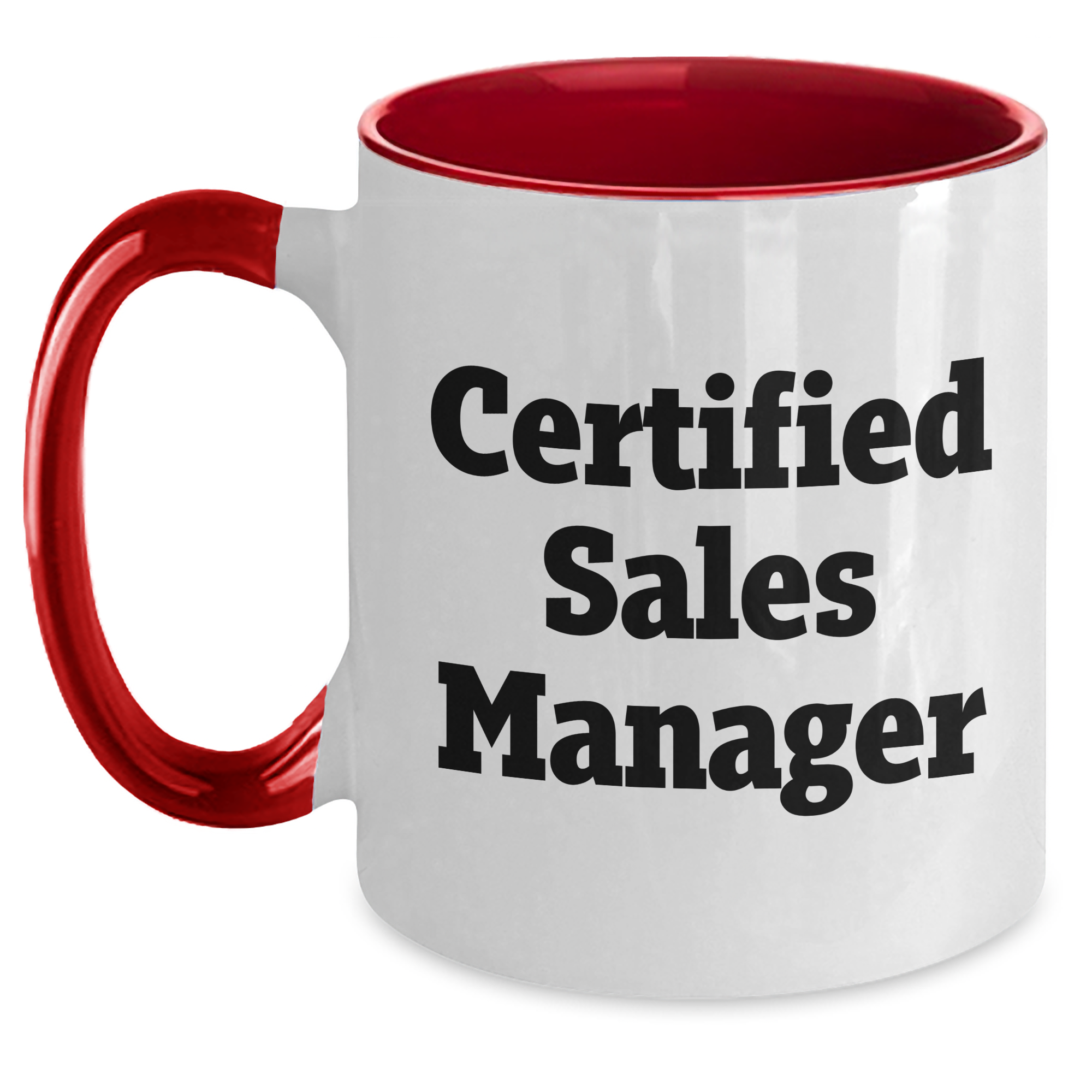 Funny Sales Manager Gifts from Family - Inspirational Quote Two Tone Coffee Mug for Father's Day - Main