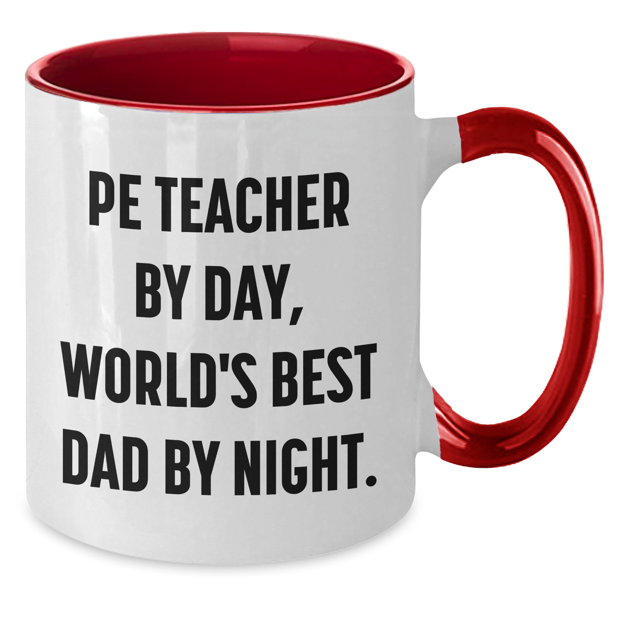 Funny PE Teacher Gifts from Men for Mother's Day - 'Pe Teacher By Day, World's Best Dad By Night.' Two Tone Ceramic Coffee Mug - Additional