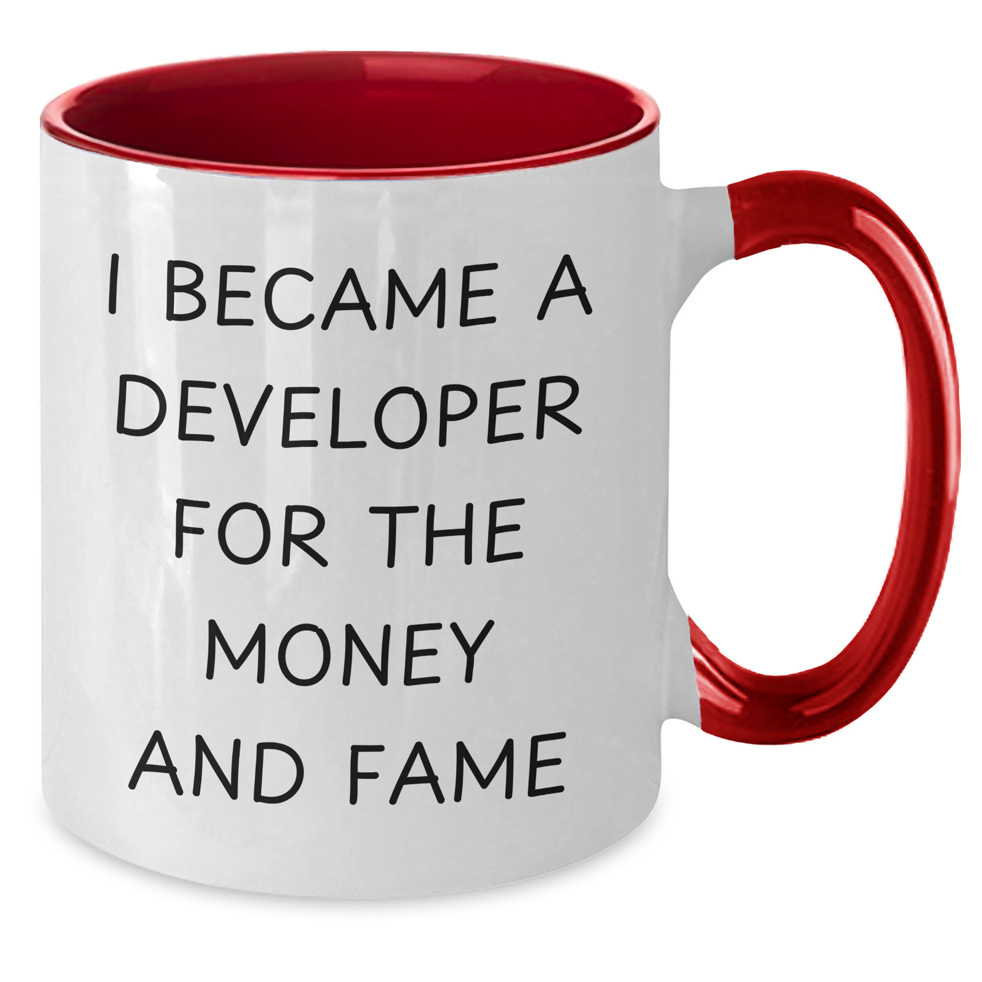 Developer Humor Gifts for Men, Women and Friends - I Became A Developer For The Money And Fame Two Tone Coffee Mug, Graduation Unique Gifts - Additional