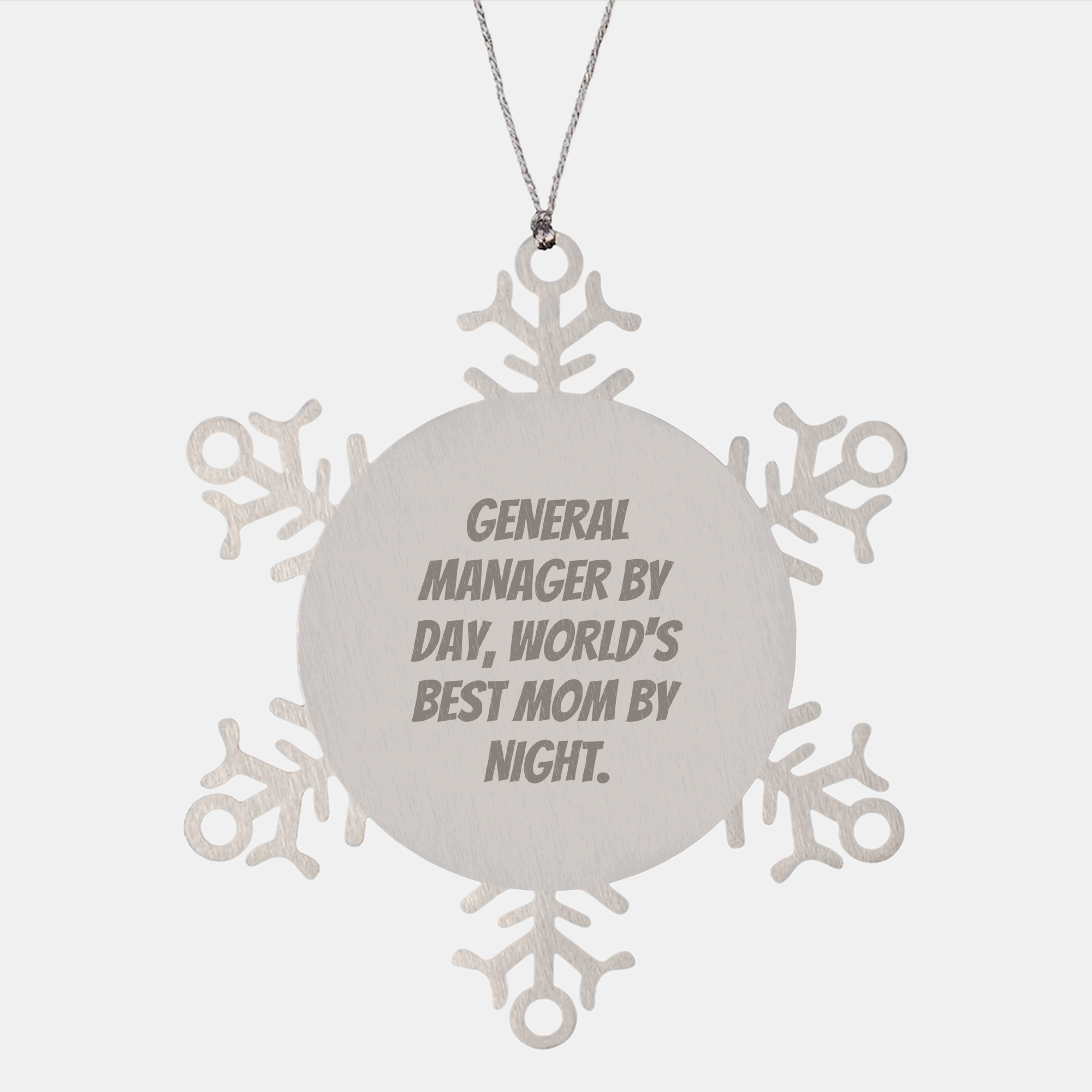 General Manager Snowflake Ornaments, Funny Quotes for Christmas Unique Gifts from Friends to Coworkers