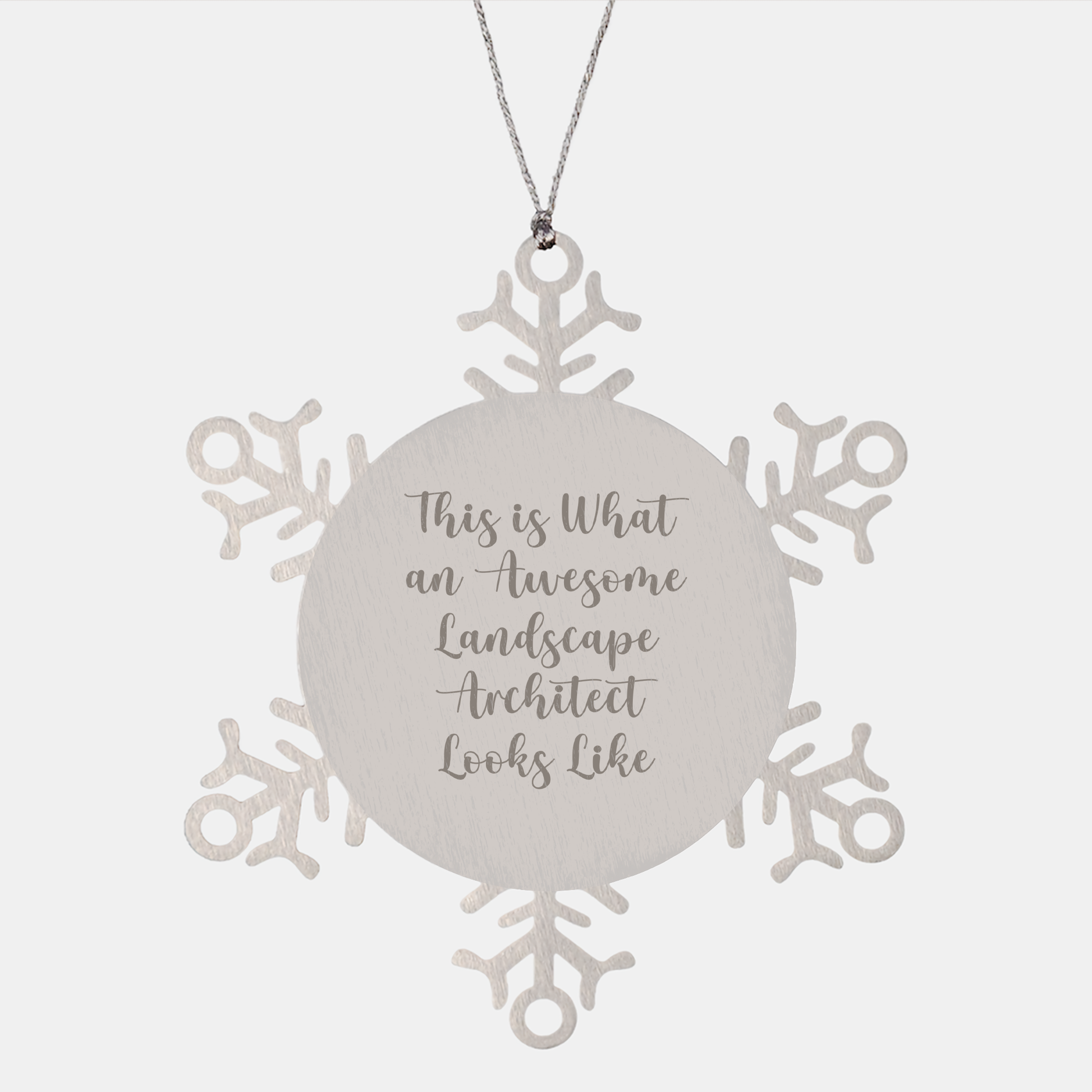 Landscape Architect Snowflake Ornament Gifts from Friends for Christmas, 'This Is What An Awesome Landscape Architect Looks Like', Inspirational Quote, Durable Stainless Steel - Image 1