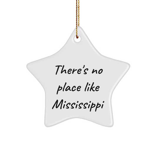 Mississippi Star Ornament Gifts from Friends and Family, 'There's No Place Like Mississippi' Quote, Christmas Decorations, MDF Material, White Color, 3.25' Tall, Gift for Mississippi Lovers - Image 1