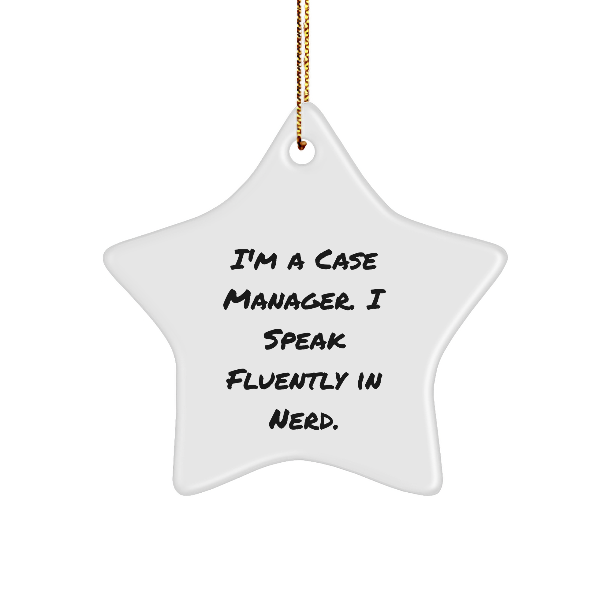 Case Manager Gifts, Funny Quote Star Ornament, Gifts from Friends for Case Manager, Christmas Unique Ornaments