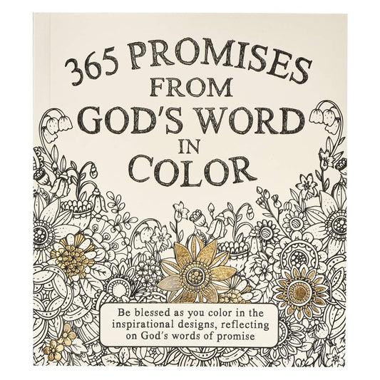 365 Promises from God'S Word in Color: Scripture and Coloring Pages, Compact Purse Size - Be Blessed as You Color in the Inspirational Designs, Reflecting on God'S Words of Promise