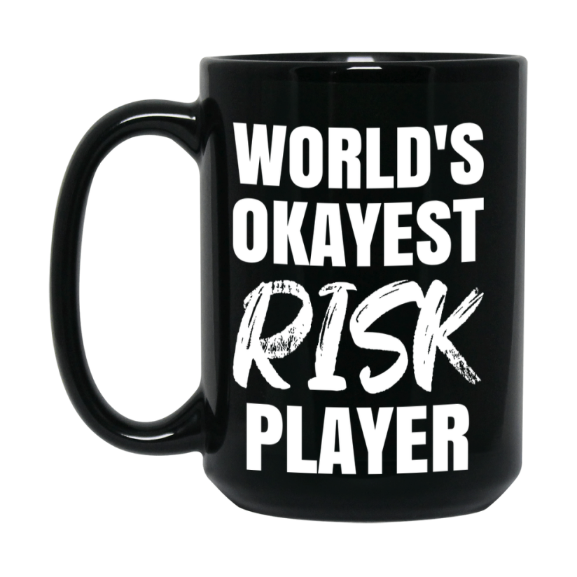Funny Board Game Gifts, World's Okayest Risk Player, 11oz or 15oz Black Ceramic Coffee Cup, Gift for Risk Players