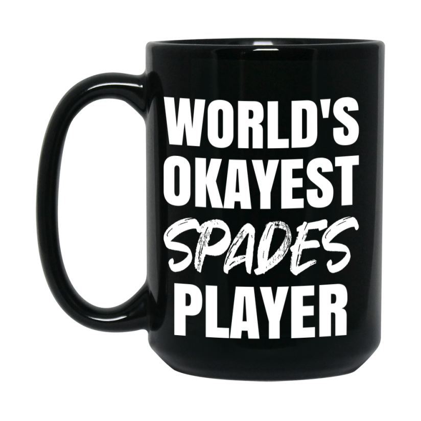 Funny Board Game Gifts, World's Okayest Spades Player, 11oz or 15oz Black Ceramic Coffee Cup, Gift for Spades Players