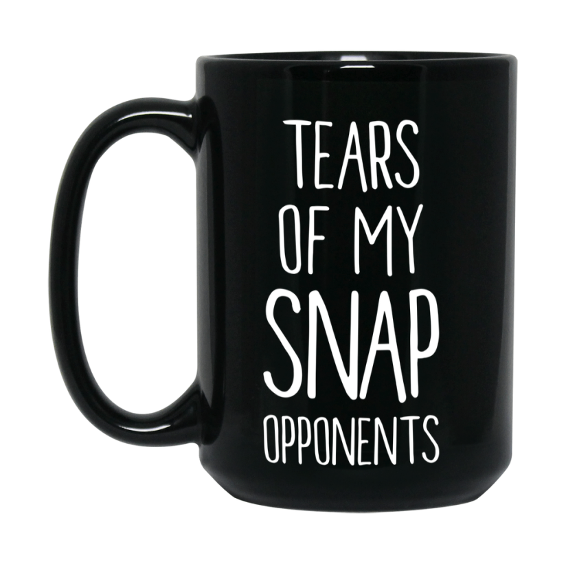 Tears Of My Snap Opponents Mug