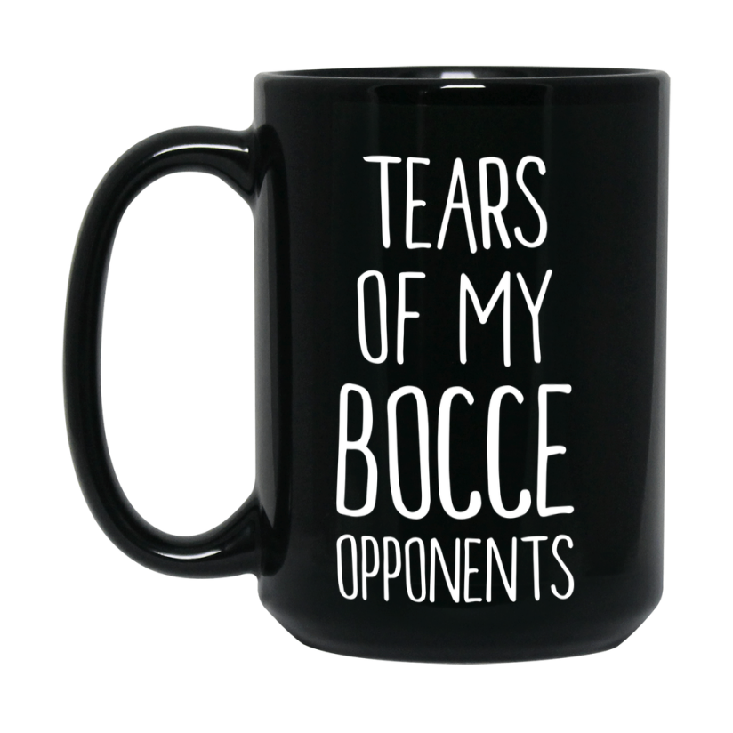 Tears Of My Bocce Opponents Black Ceramic Mug