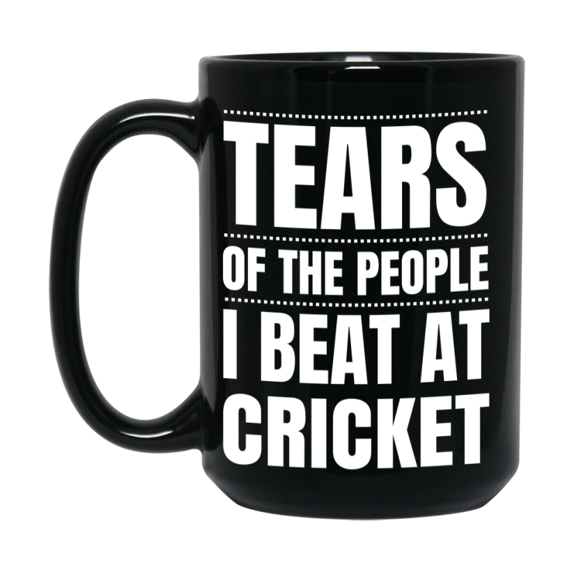 Funny Black Cricket Mug - "Tears Of The People I Beat At Cricket" - Double-Sided 11Oz Or 15Oz Coffee Cup