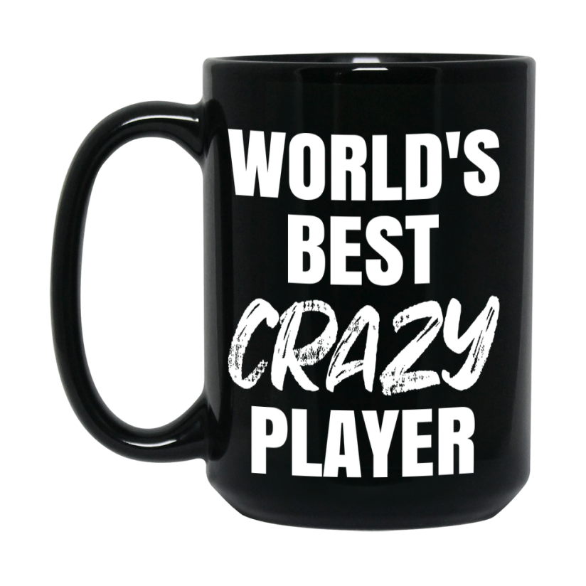 World's Best Crazy Player Mug, Funny Card Game Player Gift, 11Oz Or 15Oz Black Ceramic Mug