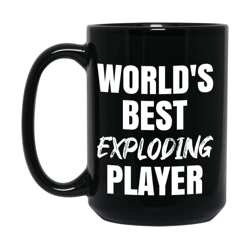 World's Best Exploding Player Mug, Funny Card Game Player Gift, 11Oz Or 15Oz Black Ceramic Mug