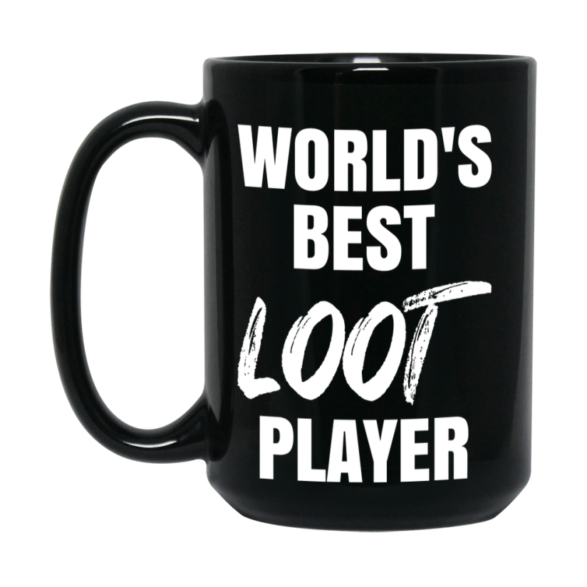 World's Best Loot Player Mug, Funny Card Game Player Gift, 11Oz Or 15Oz Black Ceramic Mug