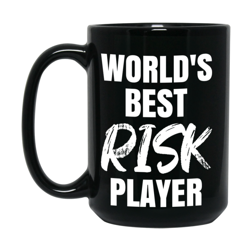 World's Best Risk Player Mug, Funny Game Board Gift, 11Oz Or 15Oz Black Ceramic Mug