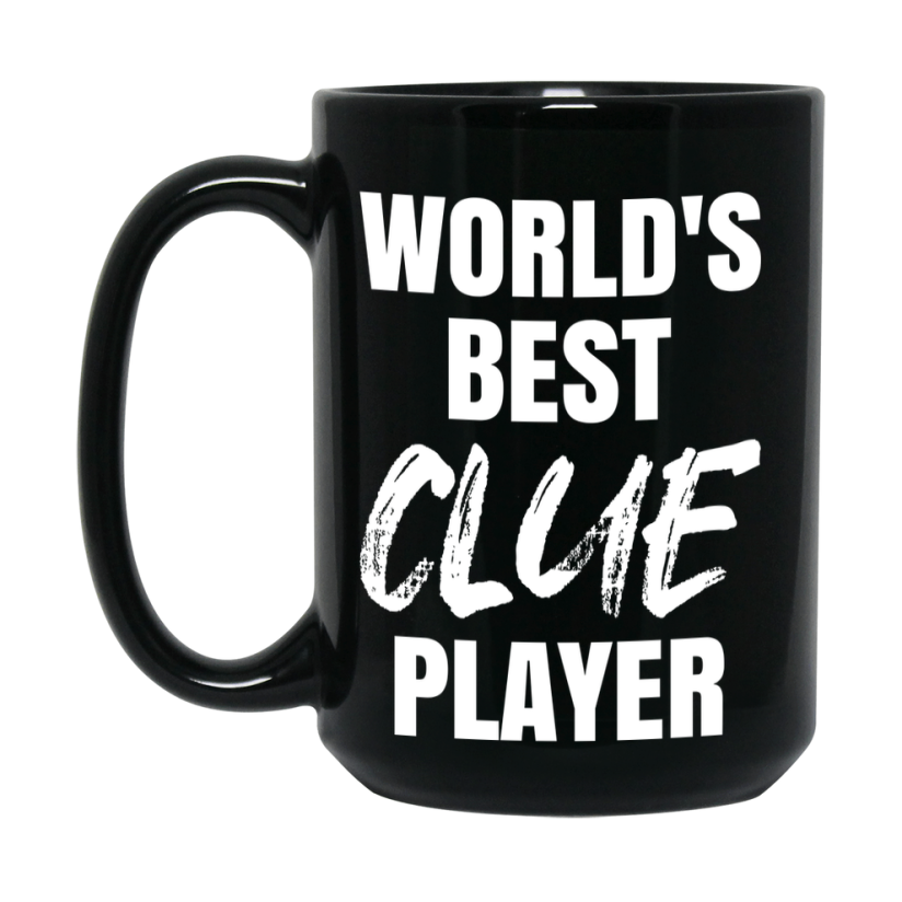World's Best Clue Player Mug, Funny Game Board Gift, 11Oz Or 15Oz Black Ceramic Mug