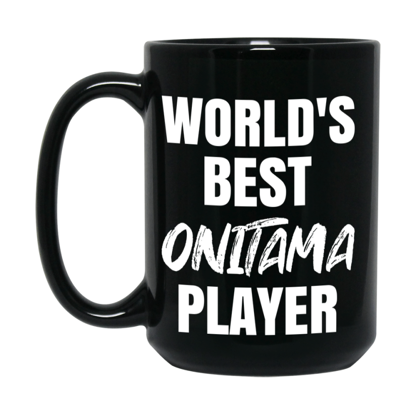 World's Best Onitama Player Mug, Funny Game Board Gift, 11Oz Or 15Oz Black Ceramic Mug
