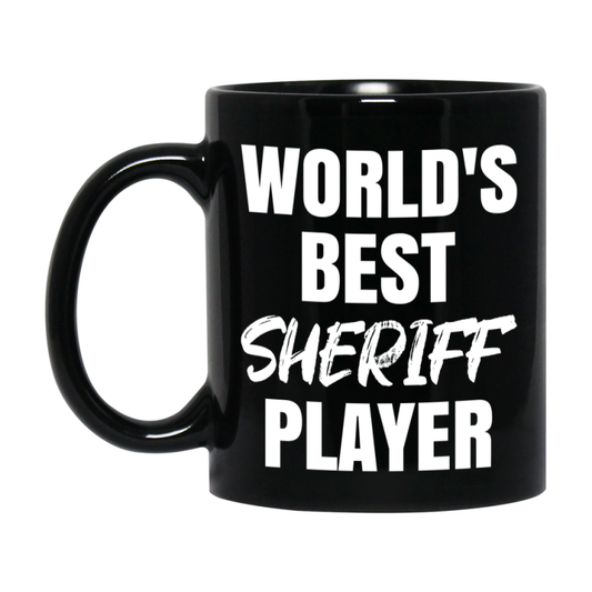 World's Best Sheriff Player Mug, Funny Game Board Gift, 11Oz Or 15Oz Black Ceramic Mug