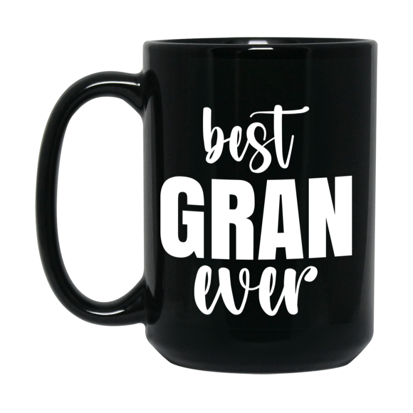 Best Gran Ever Mug, Mother's Day Gift, 11Oz Or 15Oz Black Ceramic Coffee Cup