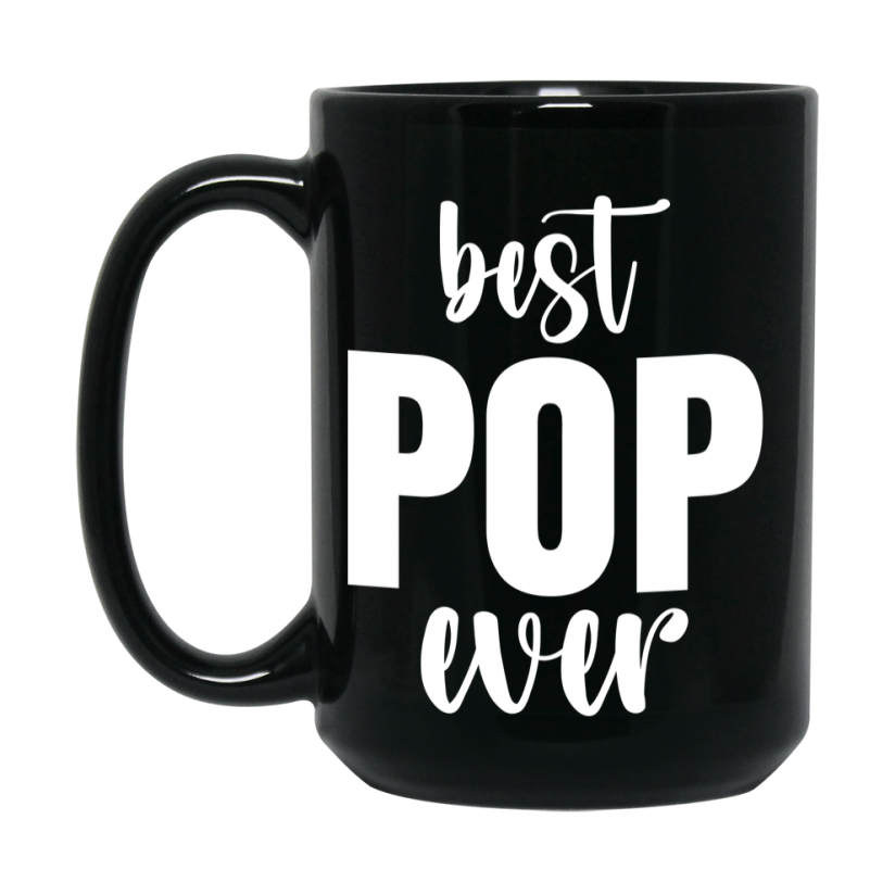 Best Pop Ever Mug, Father’s Day Gift, 11Oz Or 15Oz Black Ceramic Coffee Cup, 1