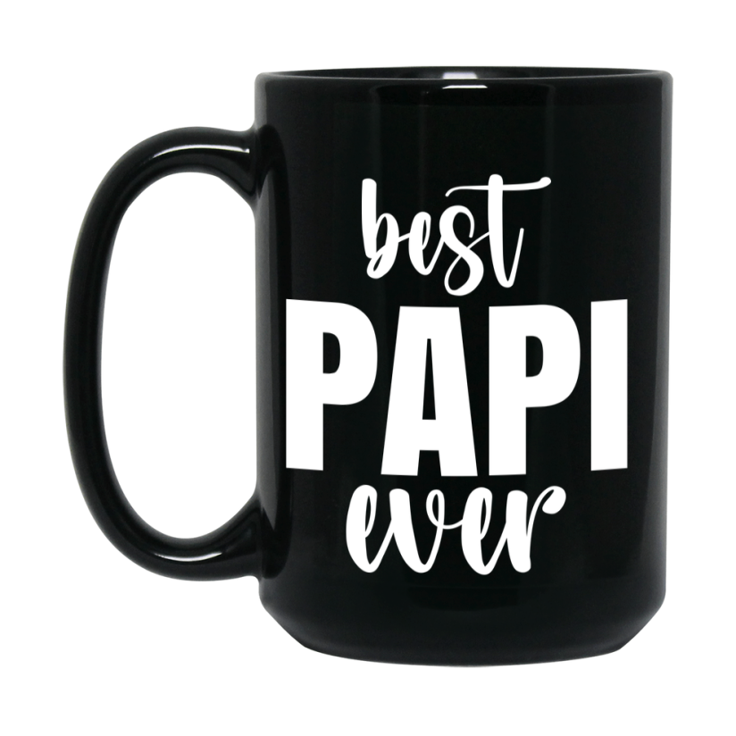 Best Papi Ever Mug, Father’s Day Gift, 11Oz Or 15Oz Black Ceramic Coffee Cup, 1
