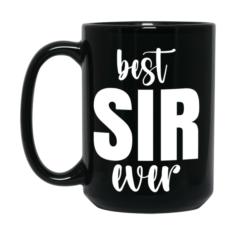 Best Sir Ever Mug, Father’s Day Gift, 11Oz Or 15Oz Black Ceramic Coffee Cup, 1